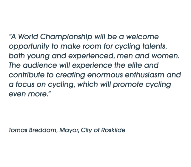 ”A World Championship will be a welcome opportunity to make room for cycling talents, both young and experienced, men...